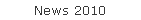 News 2010